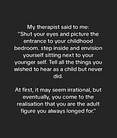 Therapist Quotes, Licensed Therapist, Inner Child Healing, Mental And Emotional Health, Self Care Activities, Healing Quotes, Healing Journey, Inner Child, Coping Skills