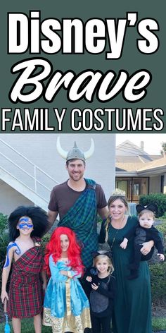 the family costume is featured in this ad for disney's brave, which features characters from