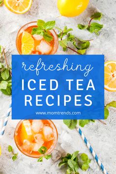 iced tea recipe with lemons and mint leaves