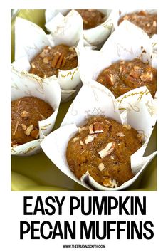 Easy pumpkin pecan muffins in decorative white wrappers on a tray.