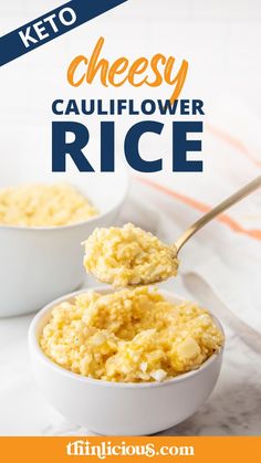 two bowls filled with cheesy cauliflower rice on top of a table