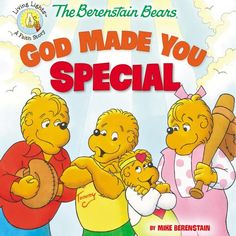 the berenstaian bears god made you special