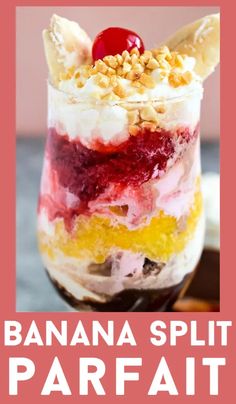 banana split parfait dessert in a jar with the title overlaying it