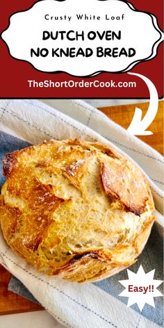 a close up of bread on a plate with text overlay that reads dutch oven no knead bread