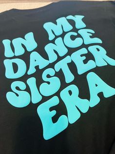 Big Little Dance Sister Gifts, Big Lil, Big Sister Little Sister, Dance Gifts, Sister Shirt, Best Sister, Sister Shirts, Big Little, Big Sister