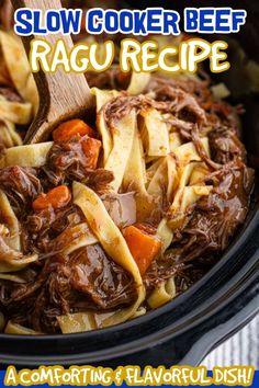 slow cooker beef ragu recipe in the crock pot with text overlay