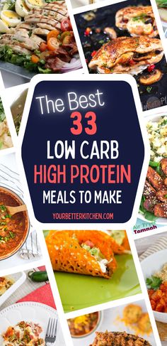 the best low carb high protein meals to make