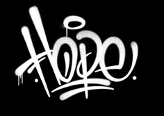 the word hope written in white on a black background