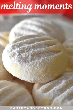 powdered sugar cookies on a plate with text overlay that reads how to make melting moments