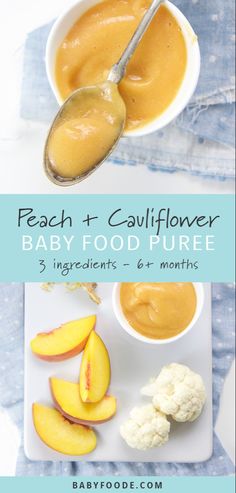 a baby food puree recipe with peaches and cauliflower