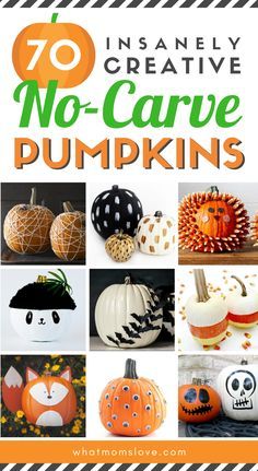 pumpkins with the words, 70 creative no - carve pumpkins