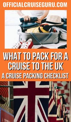 an orange and white photo with the words what to pack for a cruise to the uk