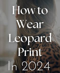 Leopard Print Fashion 2024, Leopard Print Color Combos, Leopard Outfit 2024, Leopard Print Shoes Outfit Work, Leopard Print 2024, Leopard Print Dress Outfit Summer, Animal Print Skirt Outfit, Print Boots Outfit, Leopard Dress Outfit