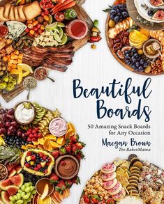 the cover of a cookbook with an image of various foods and desserts on it