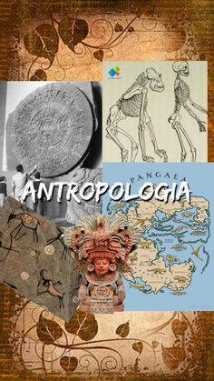 the cover of antropoloia, with images of ancient artifacts and people on it