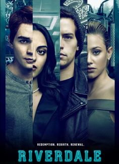 the poster for riverdale starring actors from left to right, and an image of two people