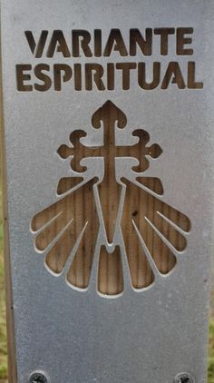 a metal sign with the words variante espitual written on it