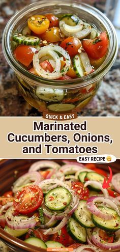 the cover of quick and easy marinated cucumbers, onions, and tomatoes