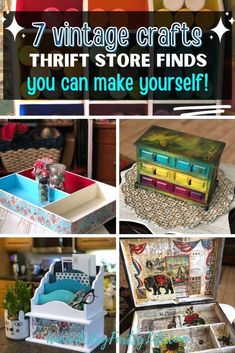 an assortment of vintage crafts and other items with text overlay that reads 7 vintage crafts thrift store finds you can make yourself