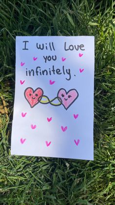 a card with two hearts on it that says i will love you infinitiesly