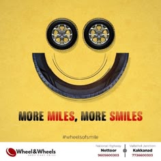 a yellow poster with two wheels and the words more miles, more smiles