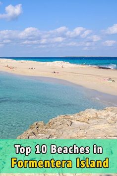 the top 10 beaches in formentera island