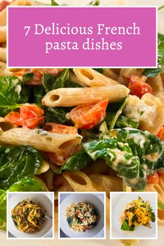 the cover of 7 delicious french pasta dishes with images of different types of pasta and vegetables