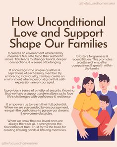 a poster with the words how unconditionalal love and support shape our families