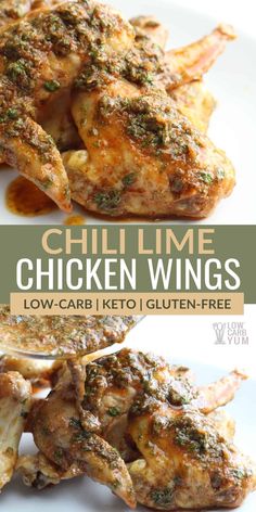 grilled chicken wings on a white plate with text overlay reading chili lime chicken wings low - carb keto gluten - free