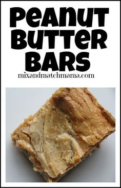 peanut butter bars are stacked on top of each other with the words, peanut butter bars