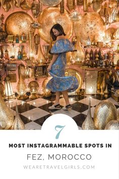 the most instagramable spots in fez, morocco with text overlay that reads 7 most instagramable spots in fez, morocco