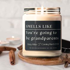 a candle that says smells like you're going to be grandparents