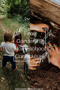 two children and an adult are gardening in the yard with text overlay that reads free gardening homeschool curing