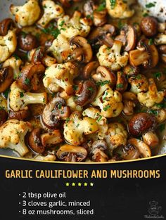 garlic cauliflower and mushrooms in a skillet with text overlay that reads garlic cauliflower and mushrooms