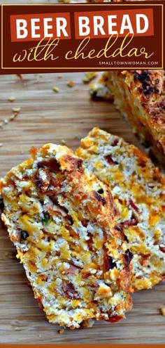 beer bread with cheddas is cut in half on a cutting board and has the words beer bread with cheddas above it