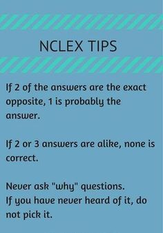 a blue background with text that says nclex tips if 2 of the answers are the exact opposite, 1 is probably the answer