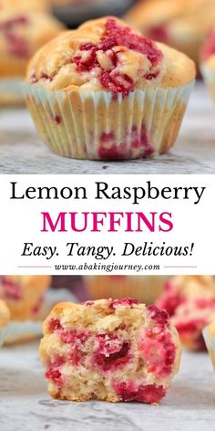 lemon raspberry muffins with text overlay that reads, lemon raspberry muffins easy tangy delicious