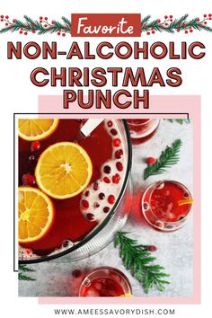 an advertisement for non - alcoholic christmas punch with oranges and cranberries