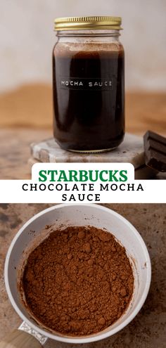 the ingredients to make starbucks's chocolate mocha sauce are shown in separate images