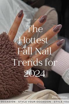 Searching for effortlessly chic fall nails in 2024? You need to see this list of 27+ fall nail ideas that are elegant and stylish! #nail #ideas Nail Polish Fall 2024, Nail Color Winter 2024, Autumn Winter Nails 2024, Fall Winter Nails 2024, Nails Colors 2024, Fall Oval Nails Design, Fall Nail Gel Colors, Mail Trends 2024, Nails Inspiration 2024