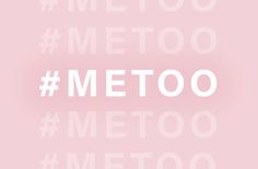 the words metoo written in white on a pink background