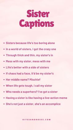 a pink poster with the words sister captions