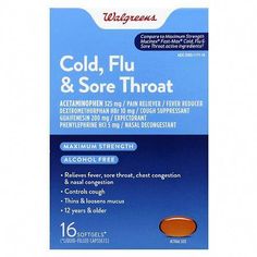 Shop Cold, Flu & Sore Throat Softgels and read reviews at Walgreens. Pickup & Same Day Delivery available on most store items. Sore Throat And Cough, Nasal Decongestant, Cough Suppressant, Chest Congestion, Fever Reducer, Nasal Congestion, Cold Remedies, Sore Throat