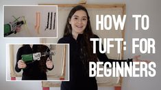 a woman is holding a drill and some wires in her hands with the words how to tuft for beginners