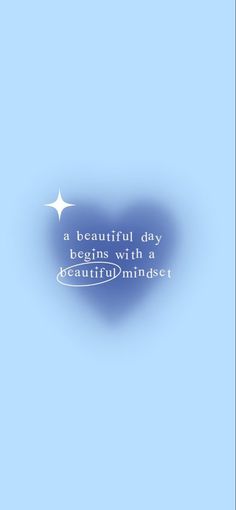 a blue background with the words beautiful day begins with a beautiful moment