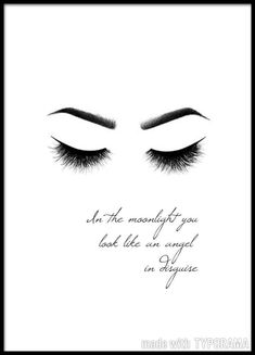 an eye with long lashes and a quote on it