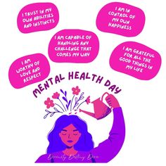 a woman holding a watering can with speech bubbles above her head that say mental health day