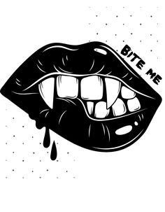 a black and white drawing of a mouth with the words bite me on it