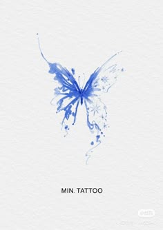 a blue butterfly with the words mini tattoo on it