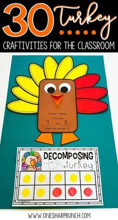 a turkey themed thanksgiving activity for kids to practice decomposing the turkey craftivity center and game